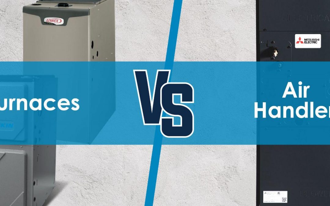 Furnaces And Air Handlers: How Do They Work?