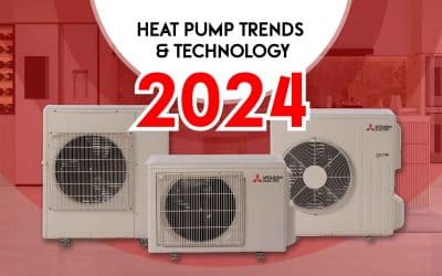 2024 Heat Pump Trends & Technology
