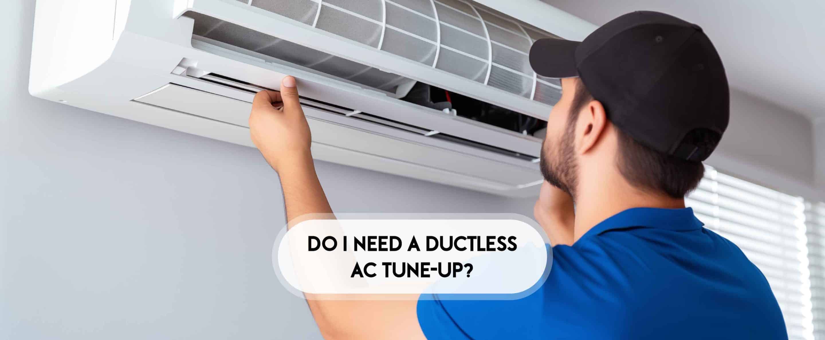 tune-up ductless AC