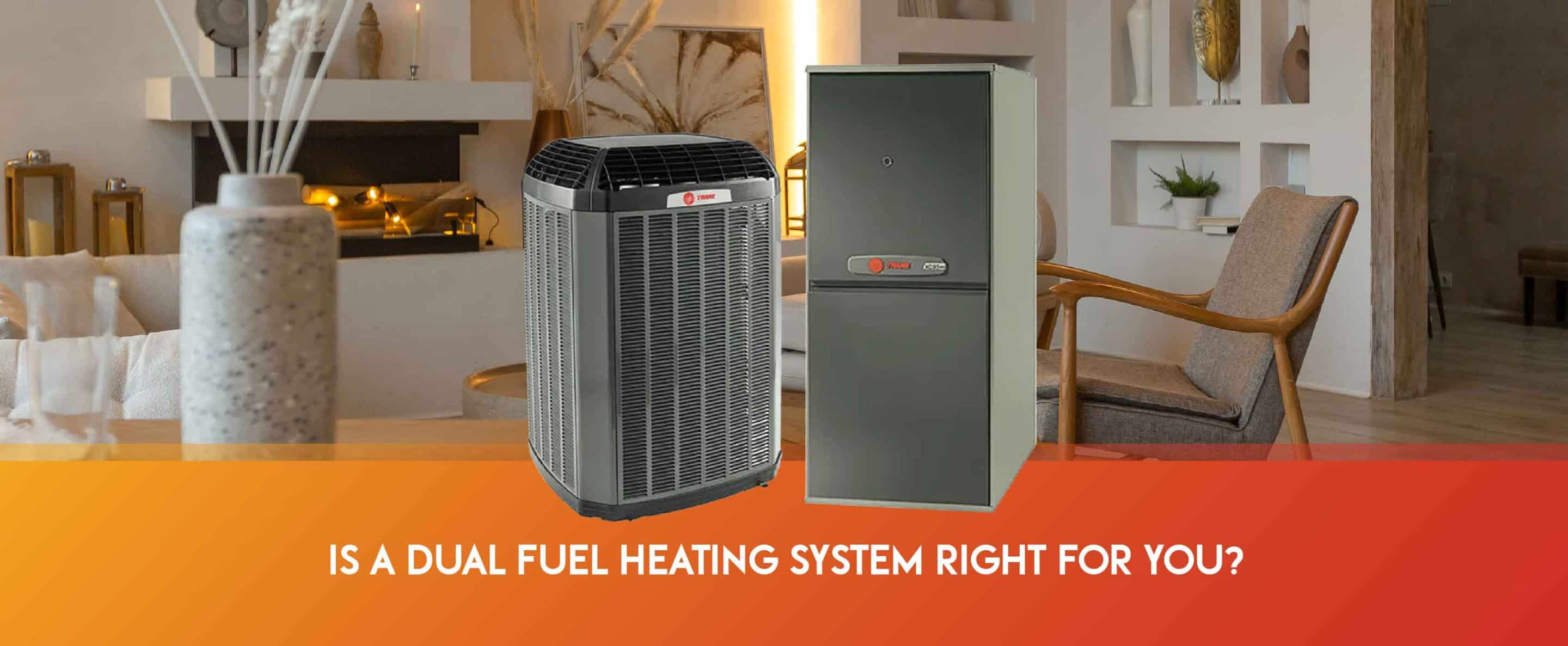 Dual fuel heating system