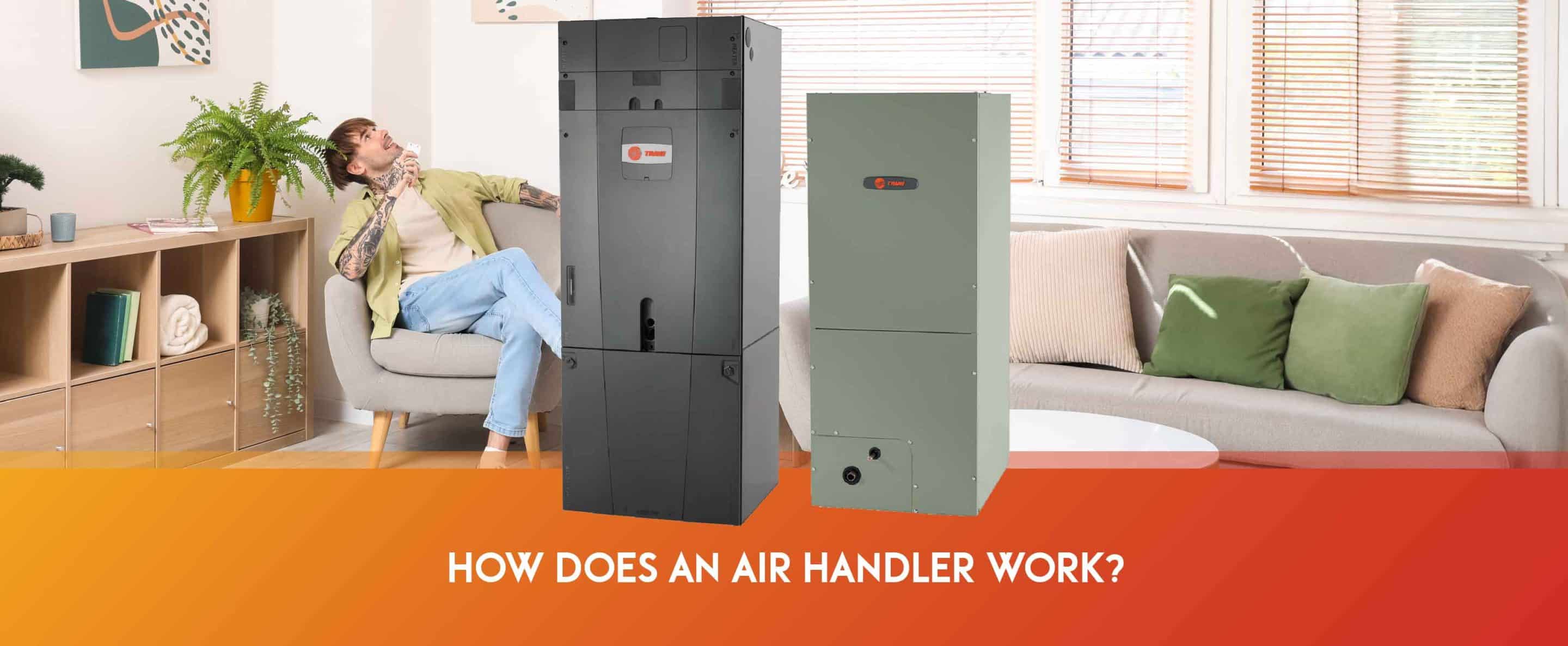 How does an air handler work
