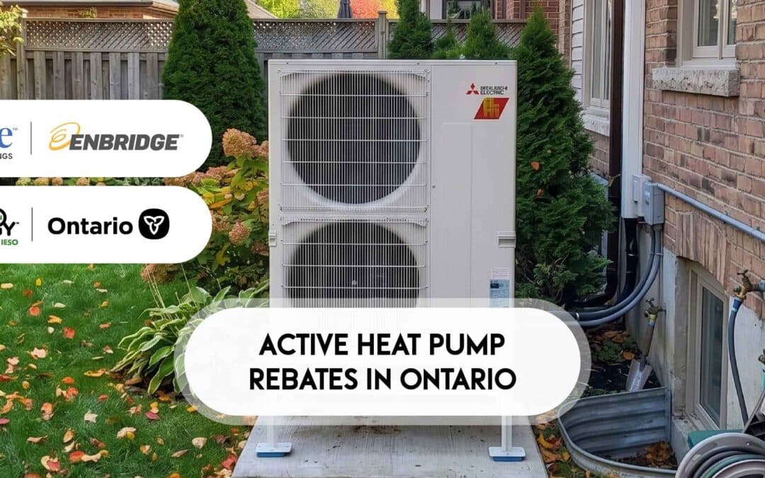 Are There Any Active Heat Pump Rebates in Ontario Right Now?